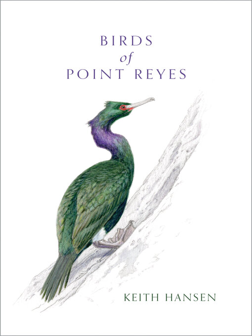 Title details for Birds of Point Reyes by Keith Hansen - Available